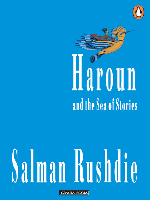 Title details for Haroun and the Sea of Stories by Salman Rushdie - Wait list